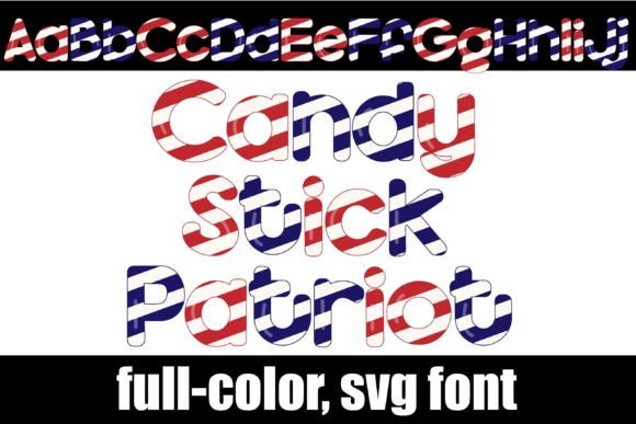 Candy Stick Patriot Font