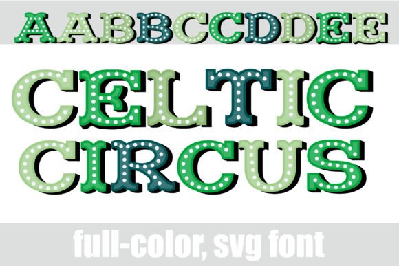 Celtic Circus Font: A Playful Typeface for Creative Projects