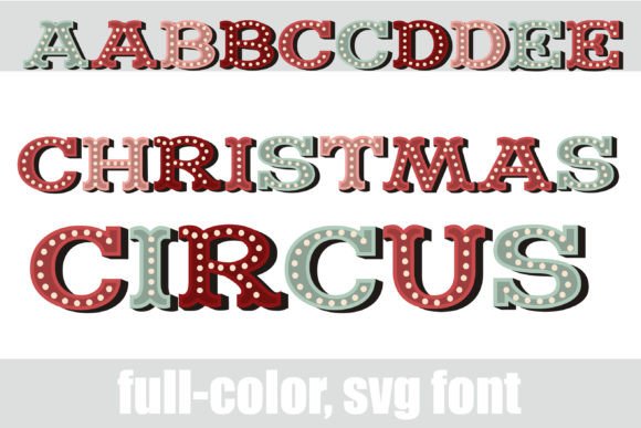 Christmas Circus Font Review