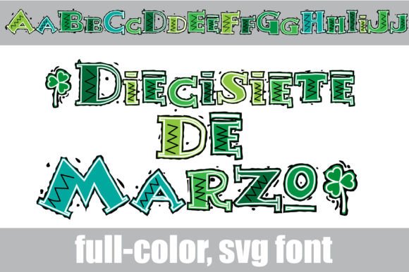 Diecisiete De Marzo: A Color Font for Fiesta-Inspired Craft Projects
