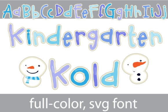 Kindergarten Kold Font for Business