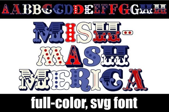 Mishmash Merica: A Bold Font for Campaigns