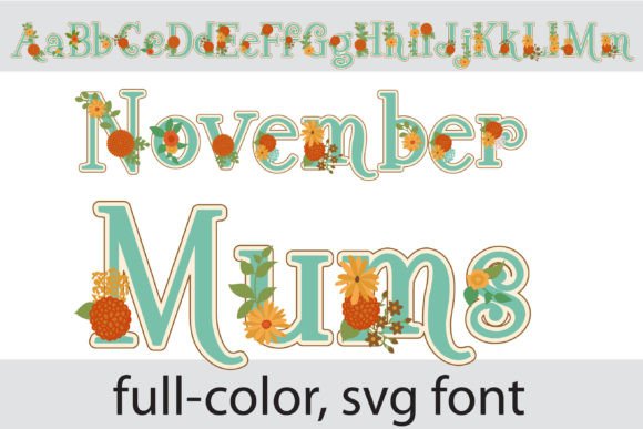 November Mums Font Review