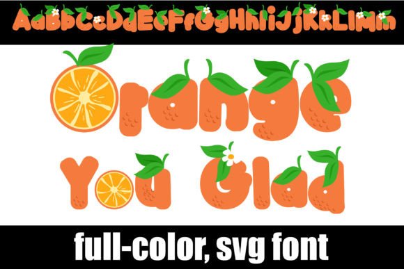 Orange You Glad Font Review
